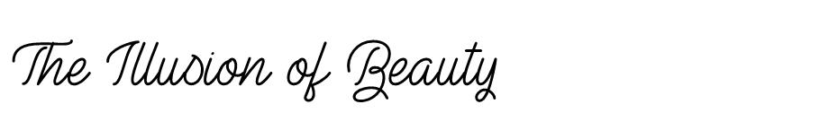 The Illusion of Beauty font